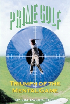 Paperback Prime Golf: Triumph of the Mental Game Book
