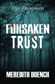 Paperback Forsaken Trust Book