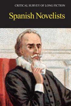 Paperback Critical Survey of Long Fiction: Spanish Novelists: 0 Book