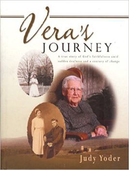 Hardcover Vera's Journey: A True Story of God's Faithfulness Amid Sudden Deafness and a Century of Change Book