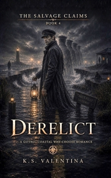 Derelict (The Salvage Claims)
