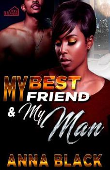 Paperback My Best Friend and My Man Book