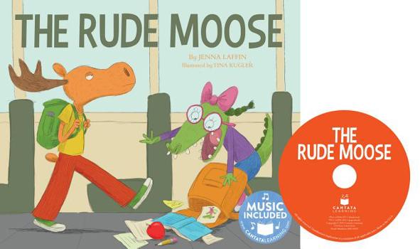 Library Binding The Rude Moose Book