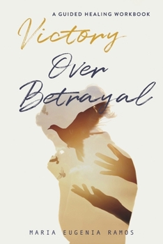 Paperback Called to Victory After Betrayal: A Guided Healing Workbook Book