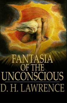 Paperback Fantasia of the Unconscious Illustrated Book