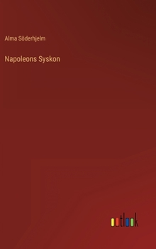 Hardcover Napoleons Syskon [Swedish] Book