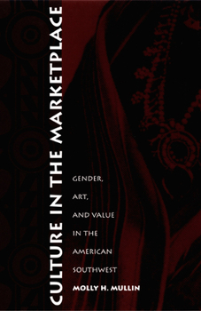 Paperback Culture in the Marketplace: Gender, Art, and Value in the American Southwest Book