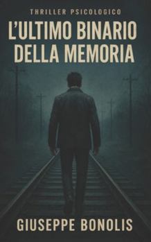 Paperback L'ultimo binario della memoria [Italian] Book