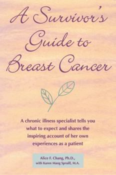 Paperback A Survivor's Guide to Breast Cancer Book