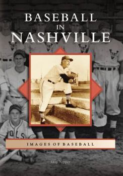 Paperback Baseball in Nashville Book