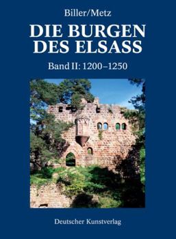 Hardcover Der Spätromanische Burgenbau Im Elsass (1200-1250) [German] Book