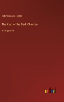 The King of the Dark Chamber: in large print