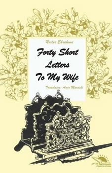 Paperback Forty short letters to my wife Book