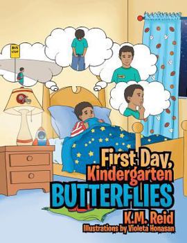 Paperback First Day, Kindergarten Butterflies Book