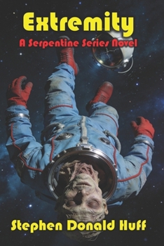 Paperback Extremity: A Serpentine Series Novel Book