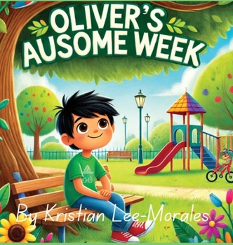 Oliver's AUsome Week