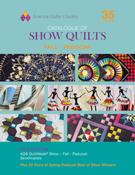 Paperback 2019 Fall Paducah Catalogue of Show Quilts Book
