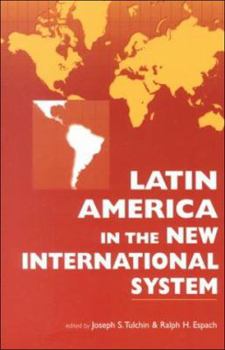 Paperback Latin America in the New International System Book