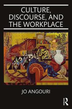 Paperback Culture, Discourse, and the Workplace Book