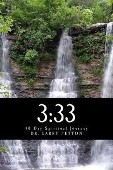 Paperback 3: 33: 40 Day Spiritual Journey Book