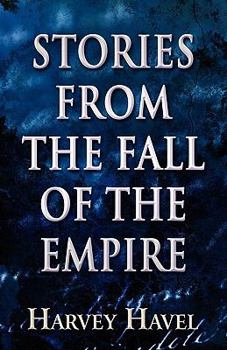 Paperback Stories from the Fall of the Empire Book