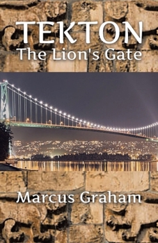 Paperback Tekton: The Lion's Gate Book