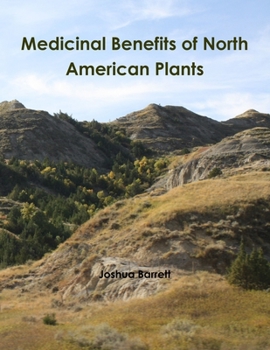 Paperback Medicinal Benefits of North American Plants Book
