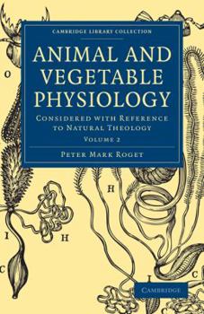 Paperback Animal and Vegetable Physiology - Volume 2 Book