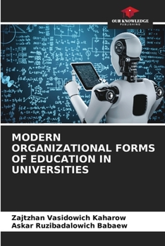 Paperback Modern Organizational Forms of Education in Universities Book