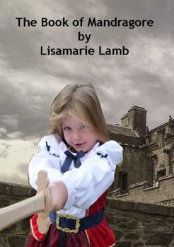 Paperback The Book of Mandragore Book