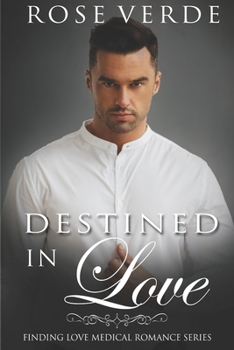 Destined in Love - Book #3 of the Finding Love