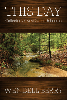 Paperback This Day: Sabbath Poems Collected and New 1979-20013 Book
