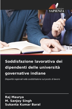 Paperback Soddisfazione lavorativa dei dipendenti delle università governative indiane [Italian] Book