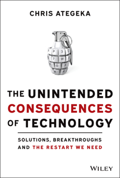 The Price of Free: How Businesses Can Avoid the Unintended Consequences of Technology