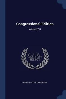Paperback Congressional Edition; Volume 2761 Book