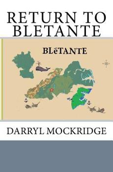Paperback RETURN to BLETANTE: nation of industry Book