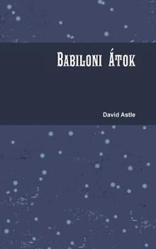 Hardcover Babiloni çtok [Hungarian] Book