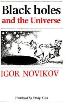 Paperback Black Holes and the Universe Book
