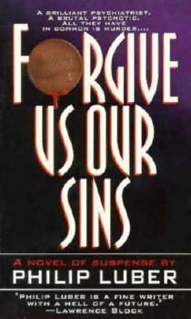 Mass Market Paperback Forgive Us Our Sins Book