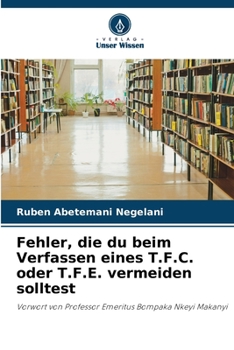 Paperback Fehler, die du beim Verfassen eines T.F.C. oder T.F.E. vermeiden solltest [German] Book