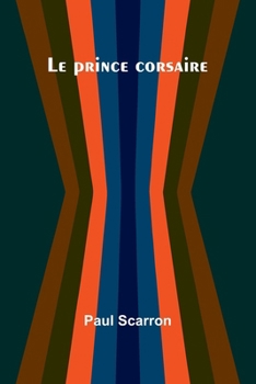 Paperback Le prince corsaire [French] Book