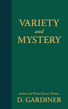 Variety and Mystery