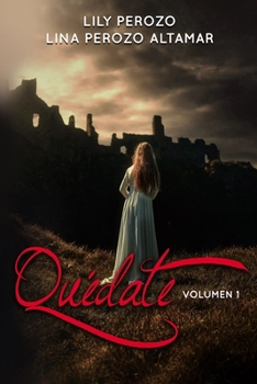 Paperback Quédate: Volumen 1 [Spanish] Book