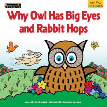 Paperback Read Aloud Classics: Why Owl Has Big Eyes and Rabbit Hops Big Book Shared Reading Book