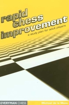 Paperback Rapid Chess Improvement Book
