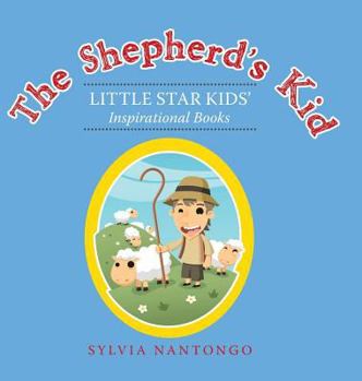 Hardcover The Shepherd'S Kid: Little Star Kids' Inspirational Books Book