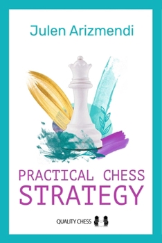 Hardcover Practical Chess Strategy Book