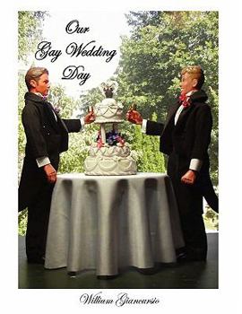 Paperback Our Gay Wedding Day Book