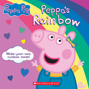 Paperback Peppa's Rainbow (Peppa Pig) Book