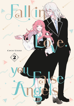 Paperback Fall in Love, You False Angels 2 Book
